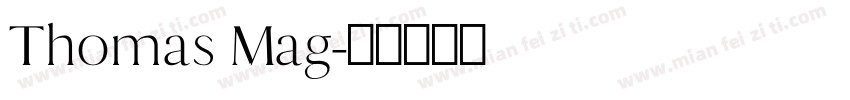 Thomas Mag字体转换